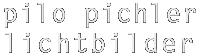 pilo-pichler